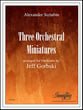 Three Orchestral Miniatures Orchestra sheet music cover